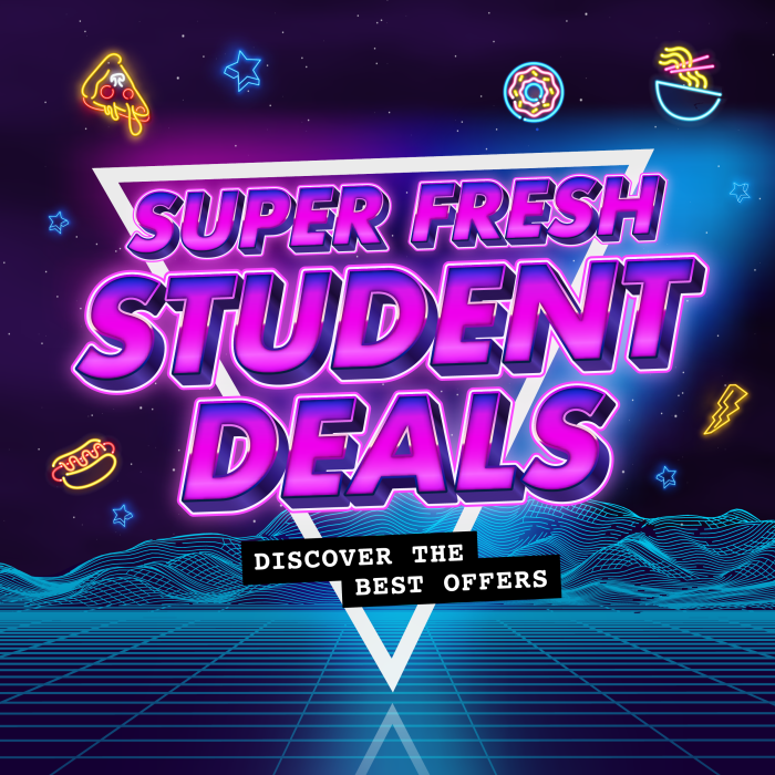 Designed purple and blue graphic with copy: Super fresh student deals
